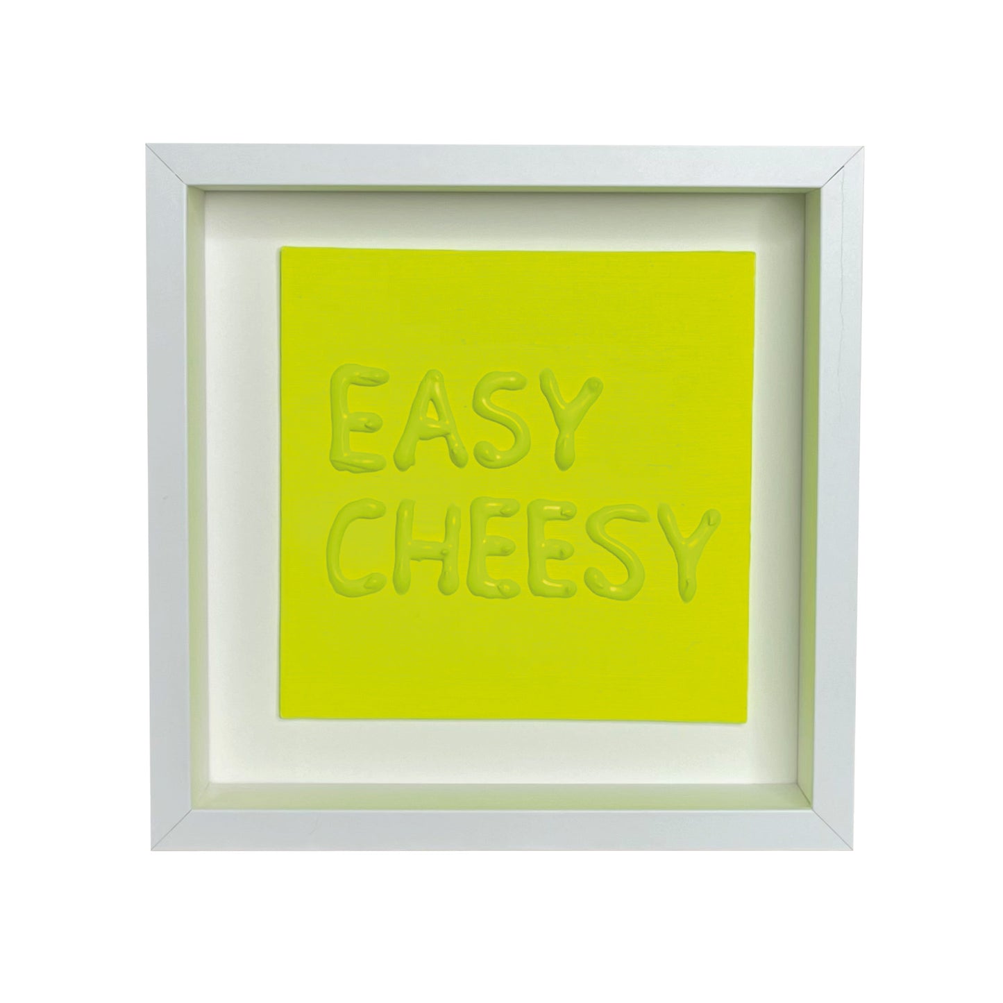 EASY CHEESY