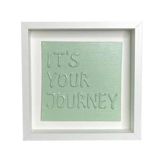 IT´S YOUR JOURNEY